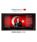 ATATÜRK GÖRSELLİ MAKAM ARKALIĞI PANOSU