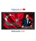 ATATÜRK GÖRSELLİ MAKAM ARKALIĞI PANOSU